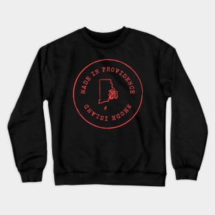 Made in Rhode Island T-Shirt Crewneck Sweatshirt